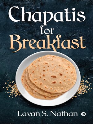 cover image of Chapatis For Breakfast